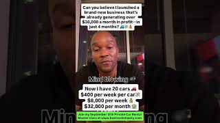  Now I have 20 cars $400 per week per car$8,000 per week $32,000 per month ‼️