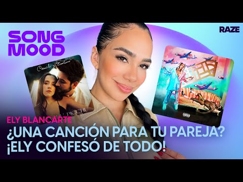 ¿ELY BLANCARTE QUIERE UNA COLLAB KAROL G? | Song Mood