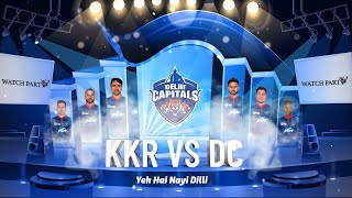 DC v KKR | DC Watch Party LIVE #1 | IPL 2021