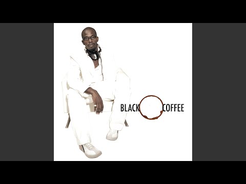 Kwanele (Black Coffee Remix)