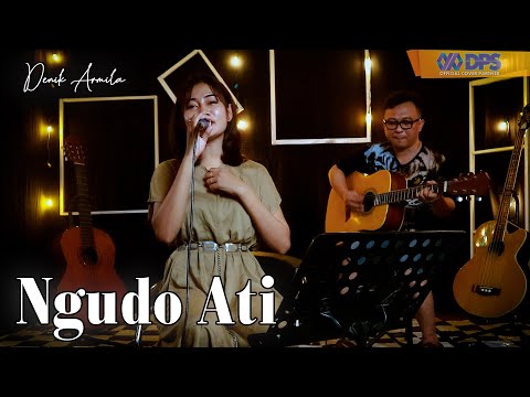NGGUDO ATI ~ Cover by. Denik Armelia [Live Akustik]
