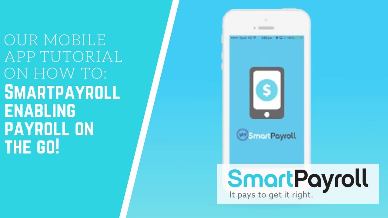 SmartPayroll Mobile (The Employers App) | Enabling Payroll For Businesses On The Go