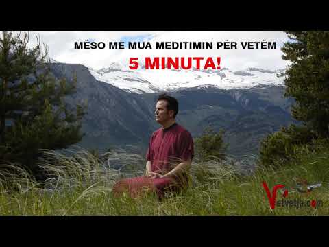 MËSO ME MUA MEDITIMIN PËR VETËM 5 MINUTA - SHEKI USEINI