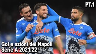 Goal e Azioni del Napoli Serie A 2021/22 (girone d'andata)