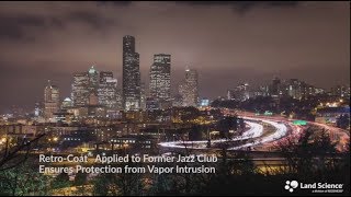 Retro-Coat™ Applied to Former Jazz Club Ensures Protection from Vapor Intrusion