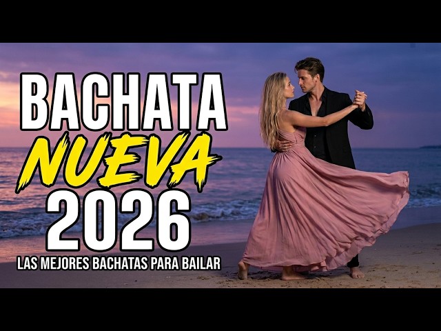 Bachata Romántica 2026 ❤️ Para Perderte En Emociones De Amor SDDEFAULT Thumbnail