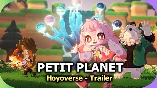 Hoyoverse tiếp tục cook thêm Game MỚI | PETIT PLANET - Trailer