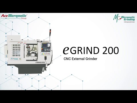 CNC External Grinder || e Grind 200 || Grinding Application || Micromatic Grinding