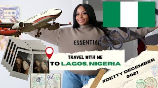 2 YEARS AWAY FROM HOME! TRAVEL WITH ME TO LAGOS, NIGERIA #dettydecember2021