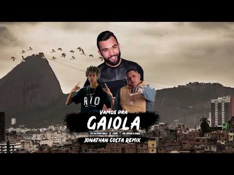 MC Kevin O Chris feat. FP Do Trem Bala - Vamos Pra Gaiola (Jonathan Costa REMIX)