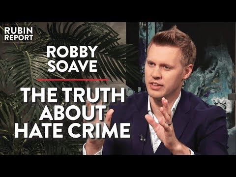 The Truth About Hate Crime Statistics | Robby Soave Pt. 1 | Rubin Report Video