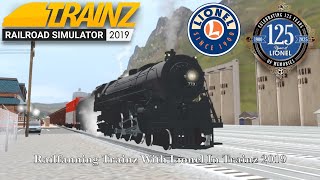 Railfanning Trainz With Lionel In Trainz 2019