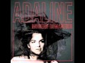 Adaline - Keep Me High 