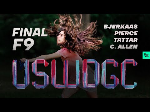 2019 USWDGC | FINALF9 | Bjerkaas, C. Allen, Pierce, Tattar