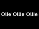 Ollie Ollie Ollie