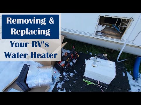 Removing & Replacing A Dometic (6-gal) Water Heater -- My RV Works