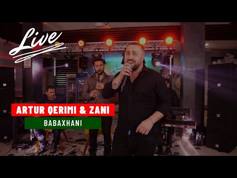 Artur Qerimi, Klodi Lufta & Zani - Babaxhani LIVE