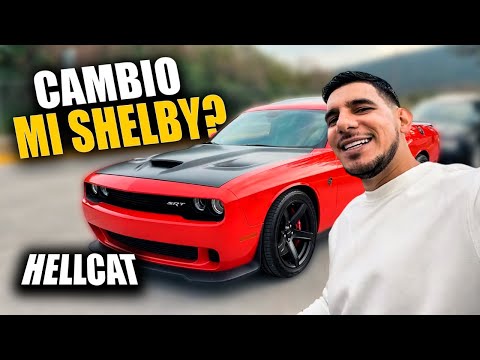 UN DODGE HELLCAT POR MI SHELBY 500 || JUANITO MARTINEZ