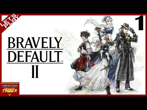 Let's Play Bravely Default 2 - Part 1