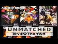 Unmatched (All 7 Sets) - Board Game Review