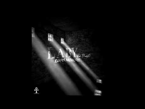 Laby Feat Elowdy.C - Dark Memory