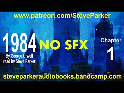 1984 Chapter 1 - No Sound Effects