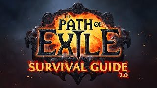 The PATH of EXILE SURVIVAL GUIDE 2.0 - The Ultimate Beginner's Walkthrough - Chapter 1