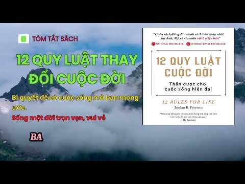 12 QUY LUẬT THAY ĐỔI CUỘC ĐỜI | SÁCH NÓI