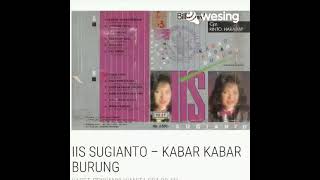 Download lagu KABAR-KABAR BURUNG -IIS SUGIANTO | Lolypop, Juli 1988 mp3