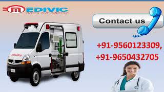 Hire High Class Road Ambulance Service in Gandhi Nagar and Indira Nagar