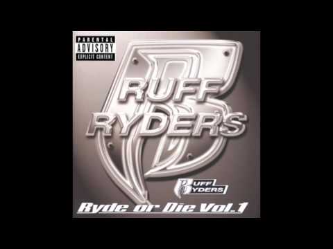 Ruff Ryders - Bug Out feat. DMX - Ryde Or Die Volume 1