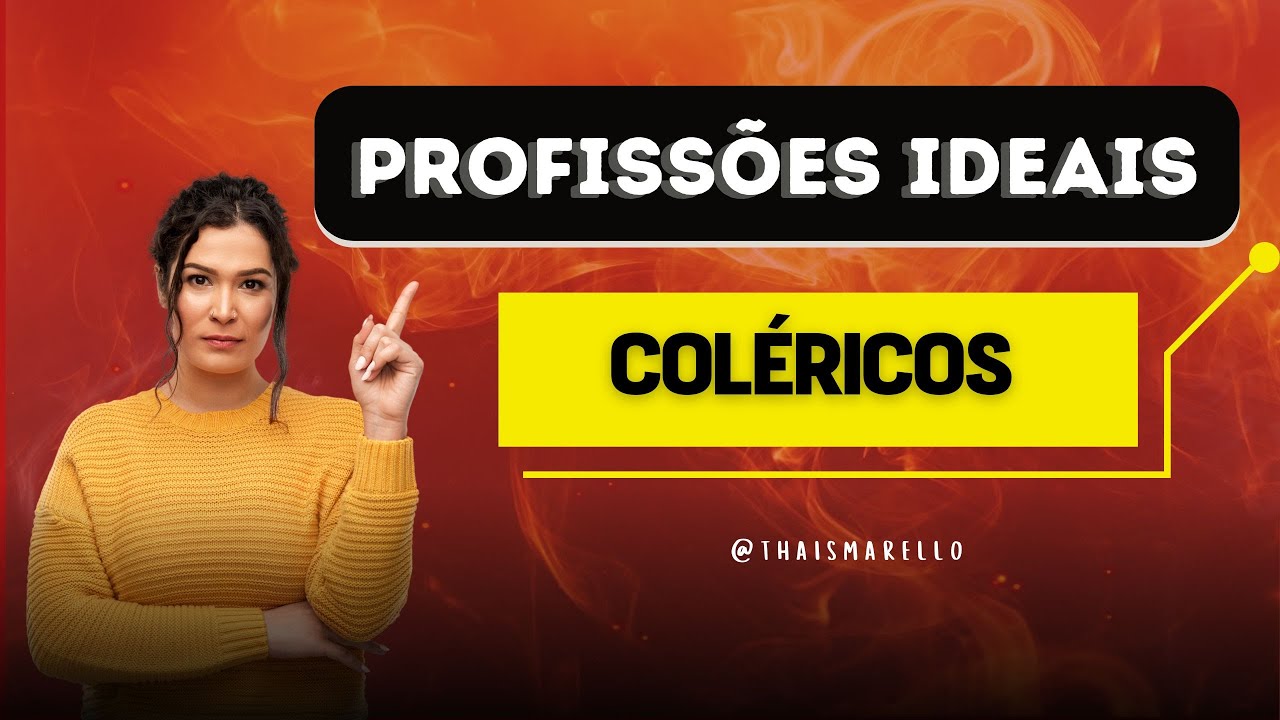 As PROFISSÕES ideais para o temperamento COLÉRICO!