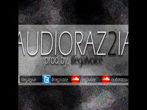 illegalvoice x audiorazzia 2 prod by illegalvoice