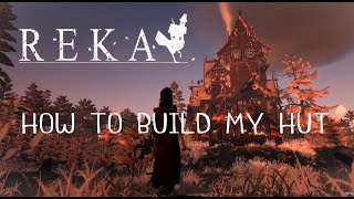 REKA - How to build my house ✨