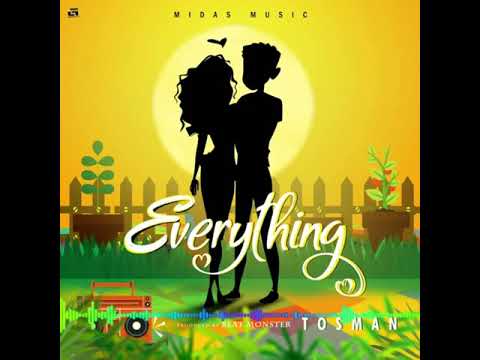 BRAND NEW MUSIC BY TOSMAN - EVERYTHING