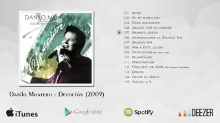 Danilo Montero - Devoción (Álbum Completo)