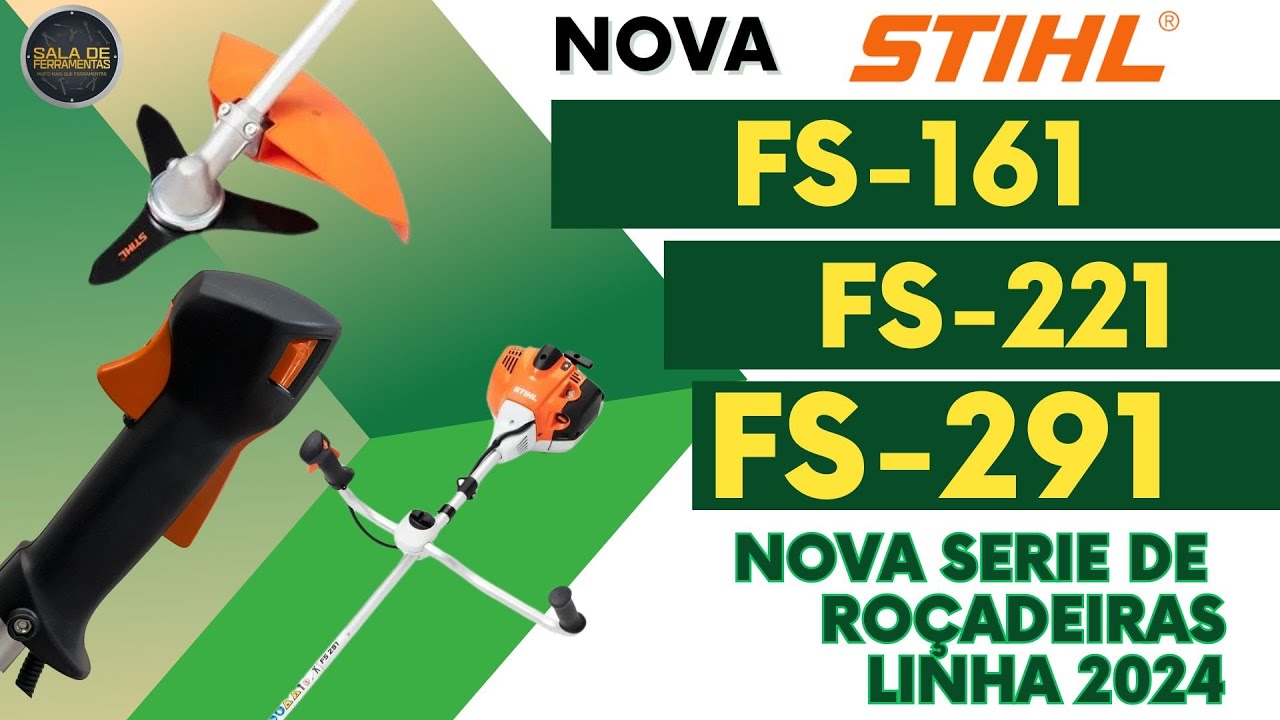 STIHL FS-291  MODELO NOVO 2024 ROÇADEIRA MAIS VENDIDA DO BRASIL, Conheça a Nova FS-161 FS-221 FS-291