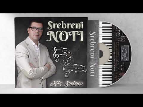 Niko Srebrov - Srebreni Noti