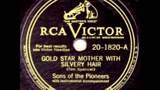 Gold Star Mother With Silvery Hair by Sons Of The Pioneers on 1946 RCA Victor 78.