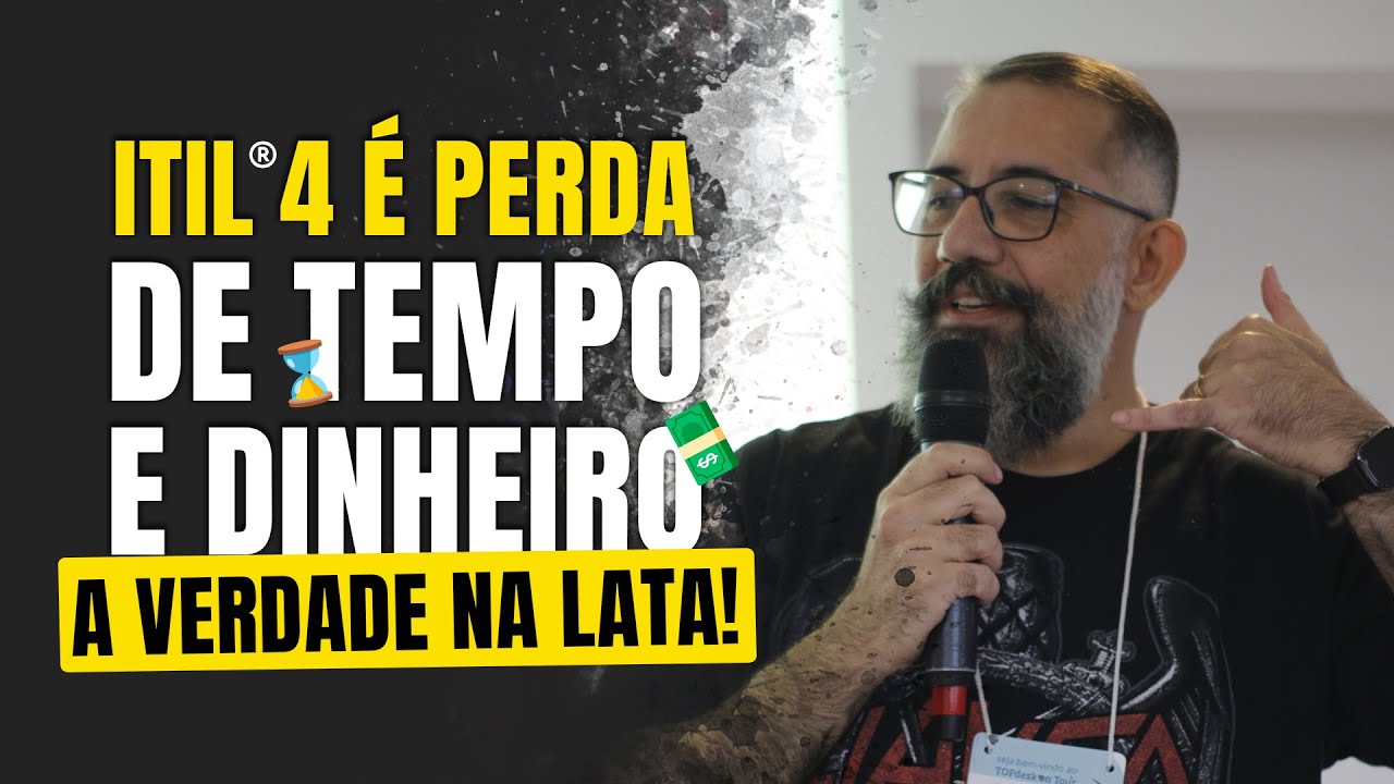 ITIL 4 - A Revelação: O Maior Erro ou a Chave do Sucesso?