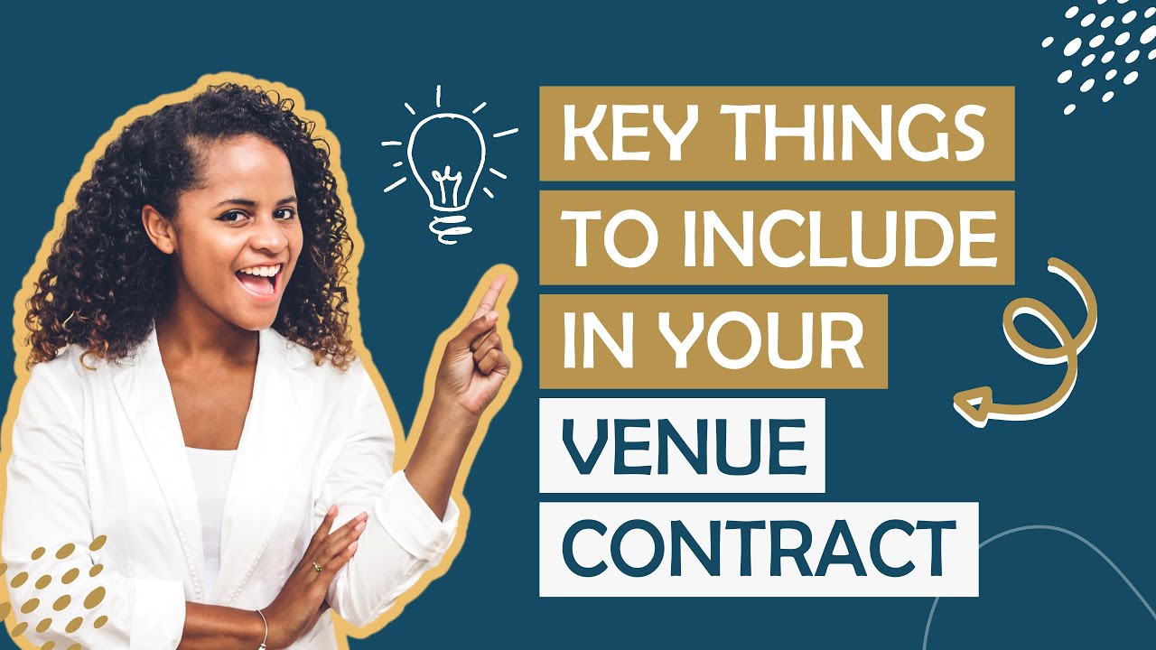 11 Important Things To Include In Your Venue Contract Agreement