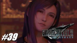 #39 スリ潰シネジり斬リ落トス【ファイナルファンタジー7リメイク／FINAL FANTASY VII REMAKE 実況プレイ】