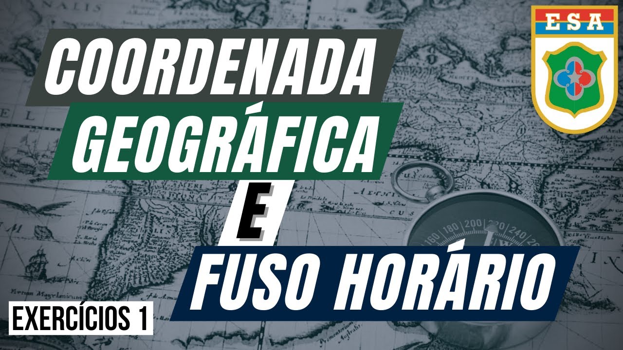 Resolução de questões sobre coordenada geográfica
