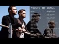 The Best Of Westlife Westlife Greatest Hits Full Album 2021