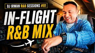 Download lagu DJ IRWAN R&B SESSIONS #01 ✈️ In-Flight R&B Mix | Michael Jackson, Bruno Mars, Janet Jackson & More mp3
