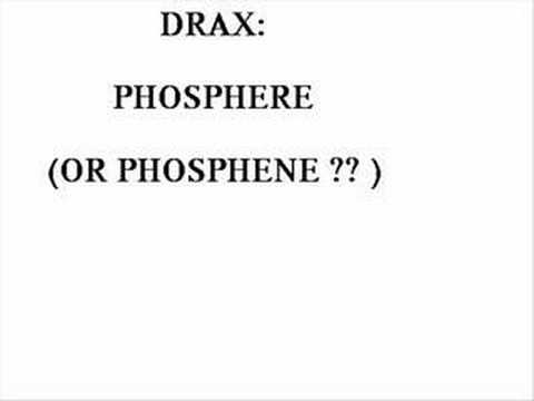 Drax - Phosphene / Phosphere