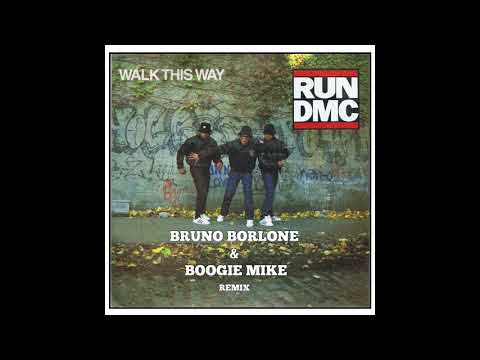 RUN DMC ft. Aerosmith - Walk this Way (Bruno Borlone & Boogie Mike Remix)
