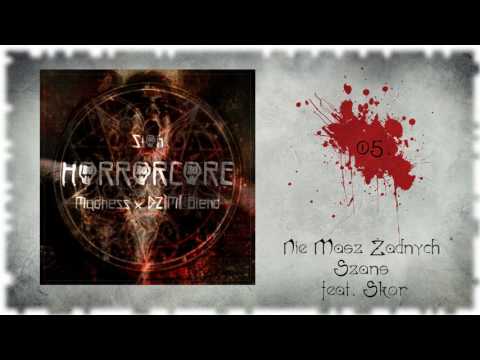 05. Słoń - Nie Masz Żadnych Szans feat. Skor (Madness x DZiMi Blend) [Horrorcore]