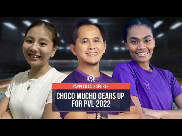 Rappler Talk Sports: Choco Mucho gears up for PVL 2022