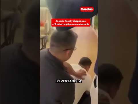 Pelea entre fiscal y abogado en Áncash